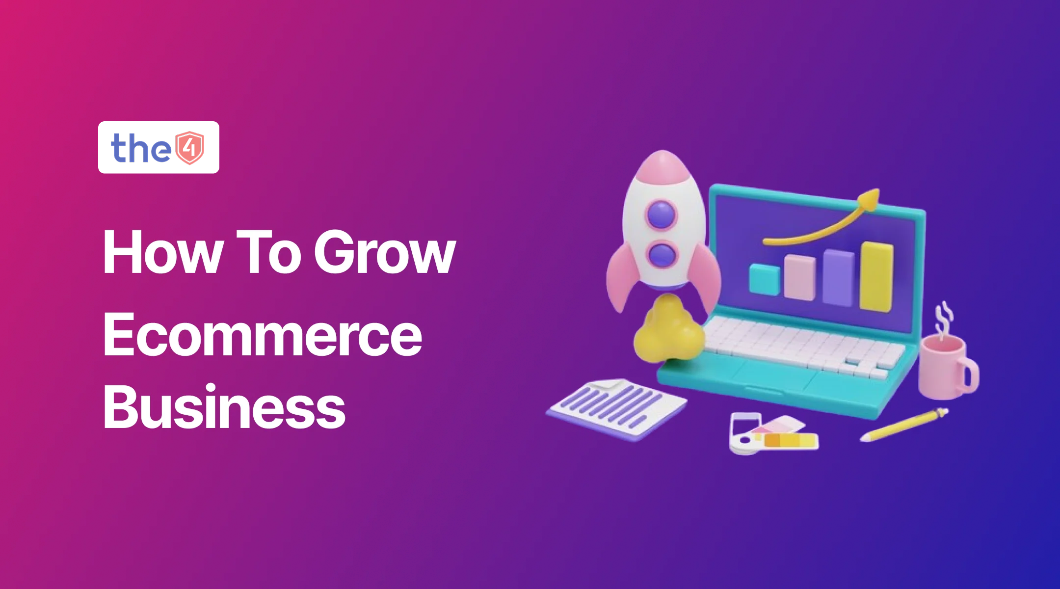 Grow an Ecommerce Business