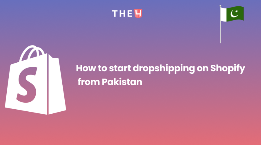How to start dropshipping on Shopify from Pakistan