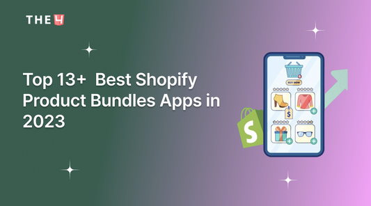 Top 13+  Best Shopify Product Bundles Apps in 2024