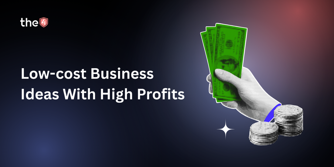 Low-cost Business Ideas With High Profits