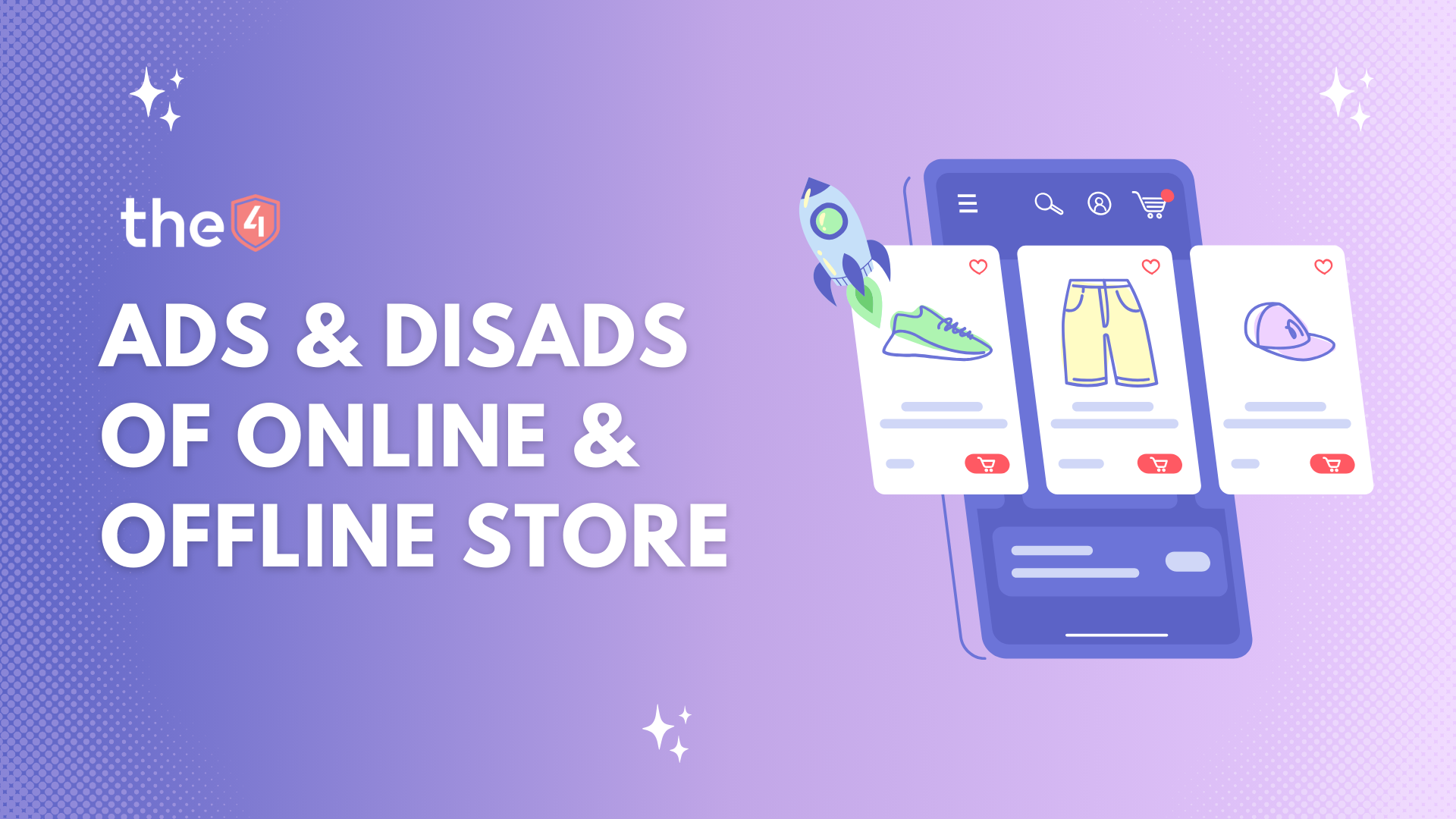 Advantage and Disadvantage of online and offline stores
