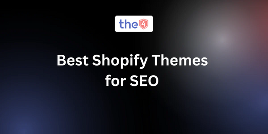 Best Shopify Themes for SEO