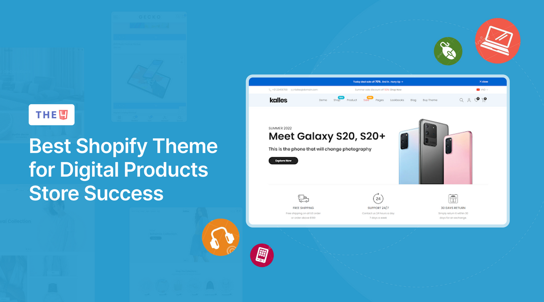 [12+] Best Shopify Theme for Digital Products Store