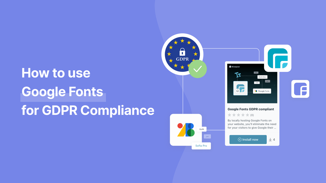 Using Google Fonts Violates GDPR? Reasons and Solutions - The4™ Free & Premium Shopify Theme