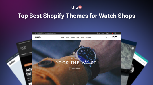 Best Shopify Themes for Watch Shops