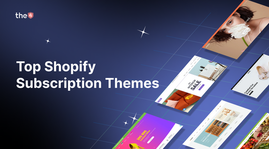 Top Shopify Subscription Themes