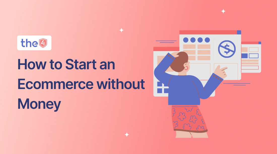 how-to-start-a-ecommerce-business-without-money