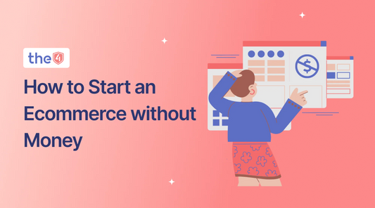 how-to-start-a-ecommerce-business-without-money