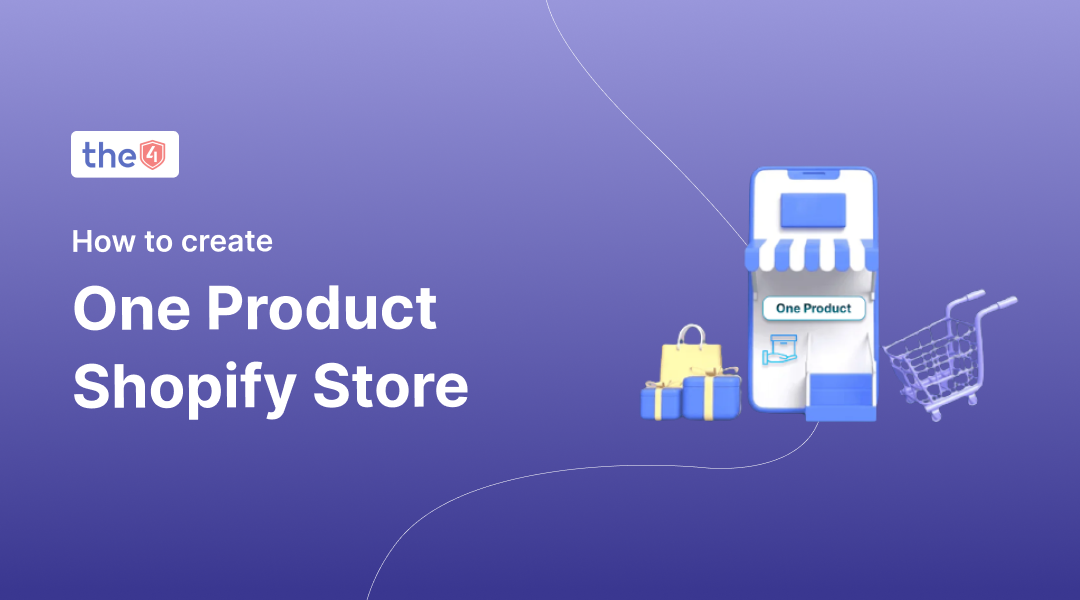  how-to-create-a-profitable-one-product-shopify-store