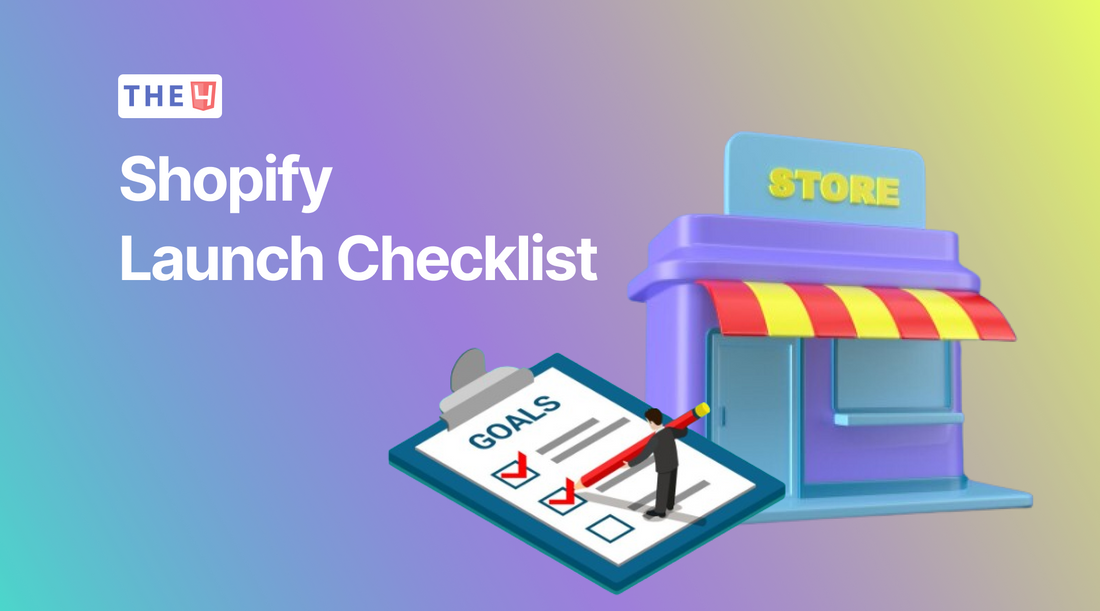 Shopify launch checklist