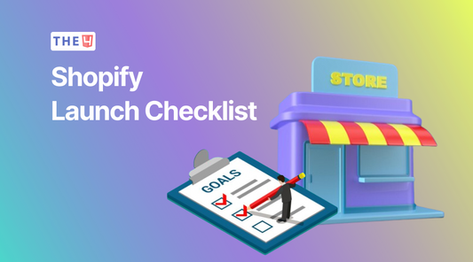 Shopify launch checklist