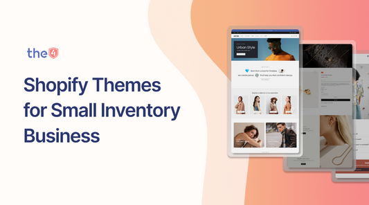 Shopify Themes  for Small Inventory Business