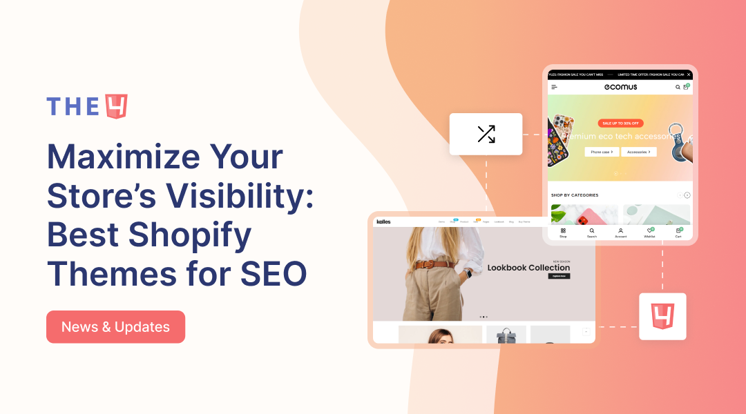 11 Best Shopify Themes for SEO for Higher Google Ranking in 2025