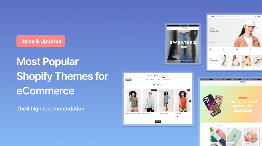 Most Popular Shopify Themes for eCommerce stores