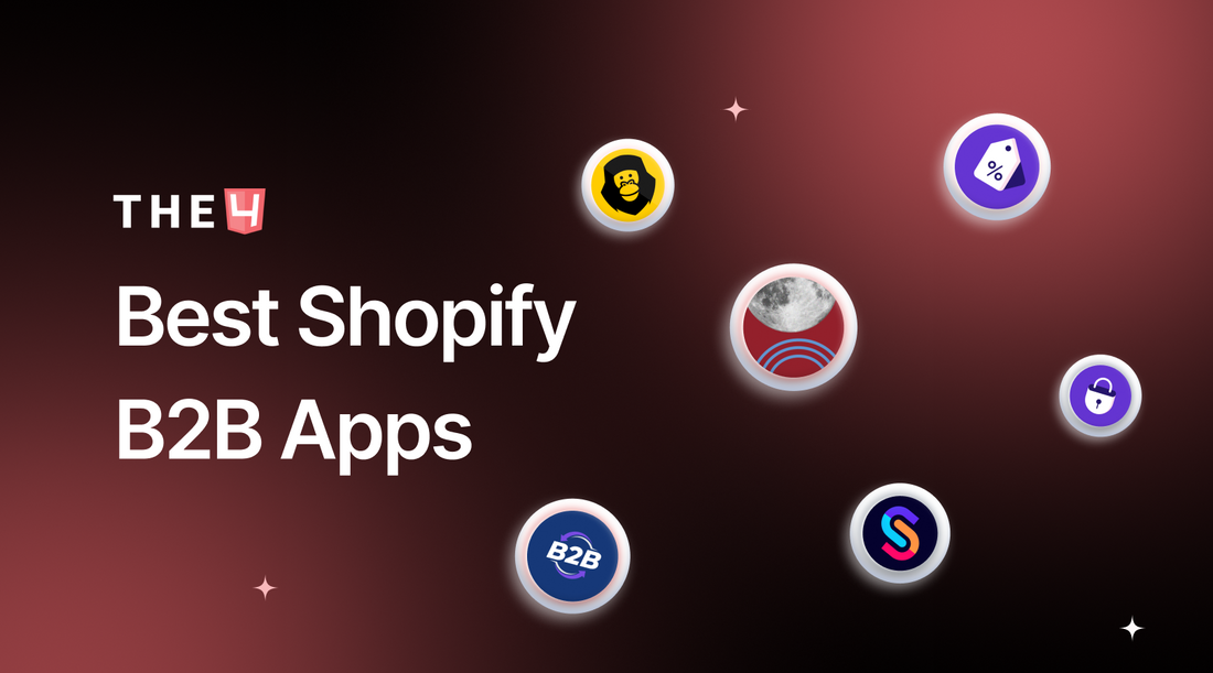 Best Shopify B2B Apps