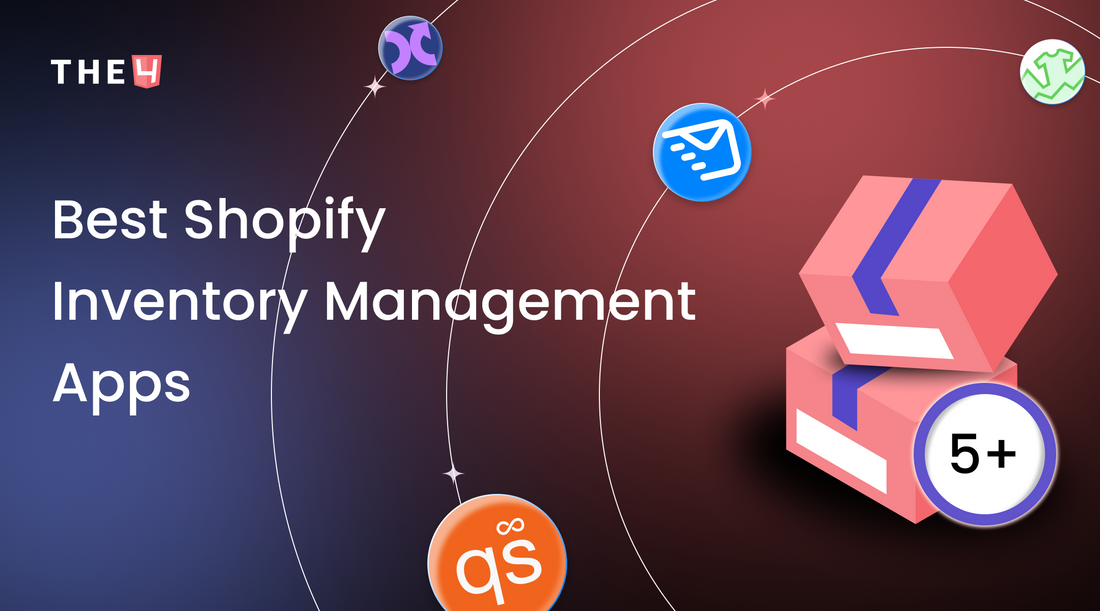 The 9+ Best Shopify Inventory Management Apps in 2025