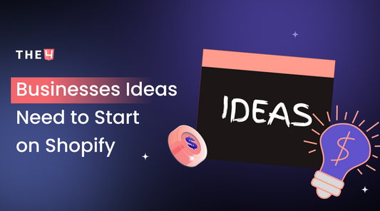 7 Businesses Ideas Need to Start on Shopify in 2026