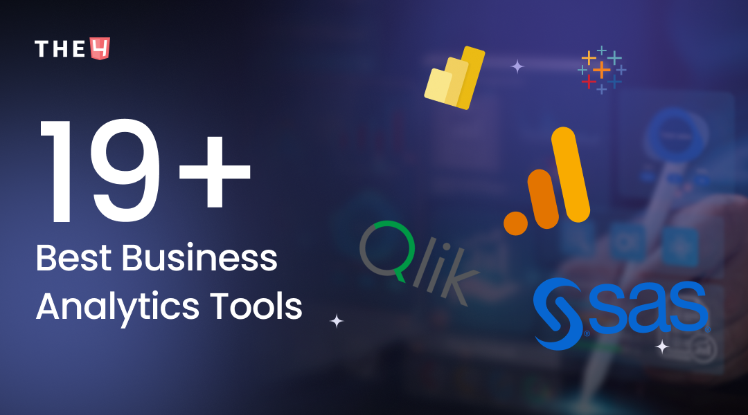 19+ Best Business Analytics Tools You Need in 2025