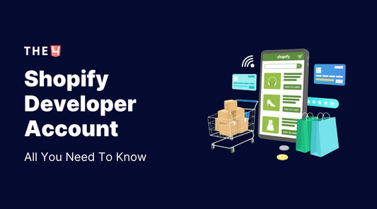 Shopify Developer Account - All You Need To Know