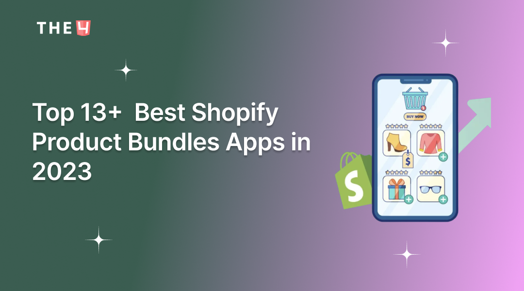 13+ Best Shopify Product Bundle Apps to Boost Sales in 2025