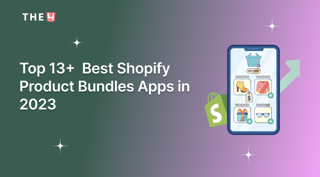 Top 13+  Best Shopify Product Bundles Apps in 2024