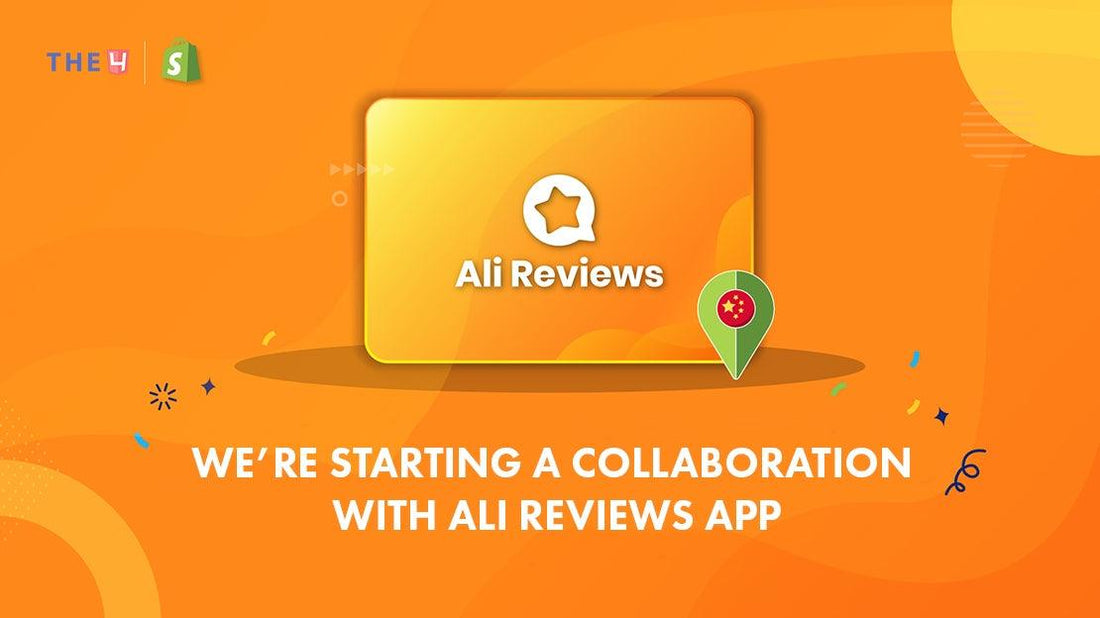 Great news: New collaboration with Ali Reviews App - The4™ Free & Premium Shopify Theme