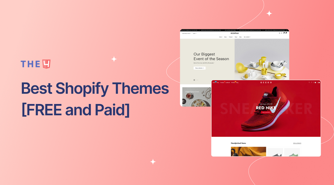 15+ Best Shopify Themes [FREE & Paid]