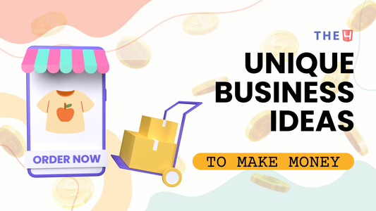 unique business ideas to make money