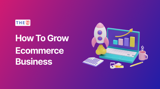 how to grow ecommerce business