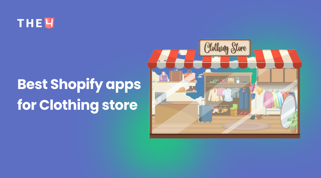 Top 15+ Must-Have Shopify Apps for Clothing Stores in 2025