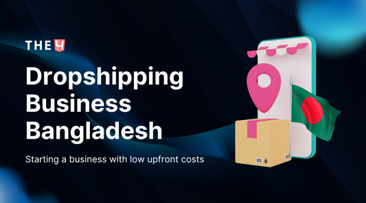 How To Start A Dropshipping Business In Bangladesh 