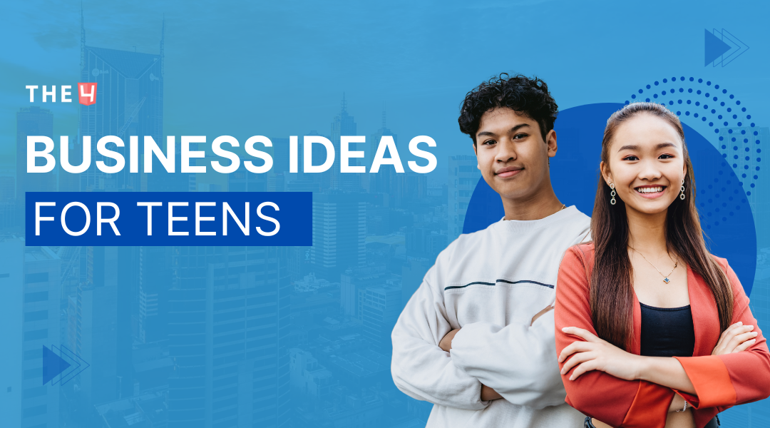 30+ Best Small Business Ideas for Teens with No Experience