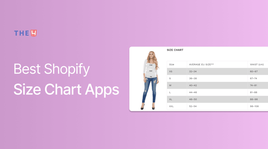 Top 10 Best Shopify Size Chart Apps in 2023 - The4™ Free & Premium Shopify Theme