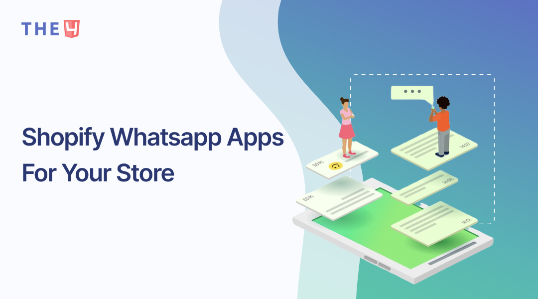 Top 10+ Shopify Whatsapp Apps For Your Store in 2025