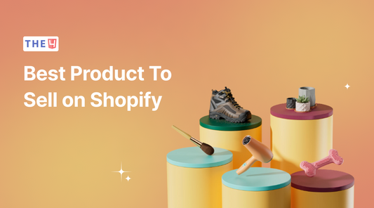 How To Find The Best Products To Sell On Shopify