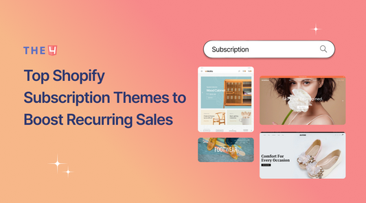 13+ Top Shopify Subscription Themes to Boost Recurring Sales