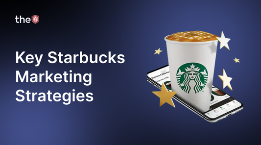 Starbucks Marketing Strategy: What Makes It a Billion-Dollar Brand?