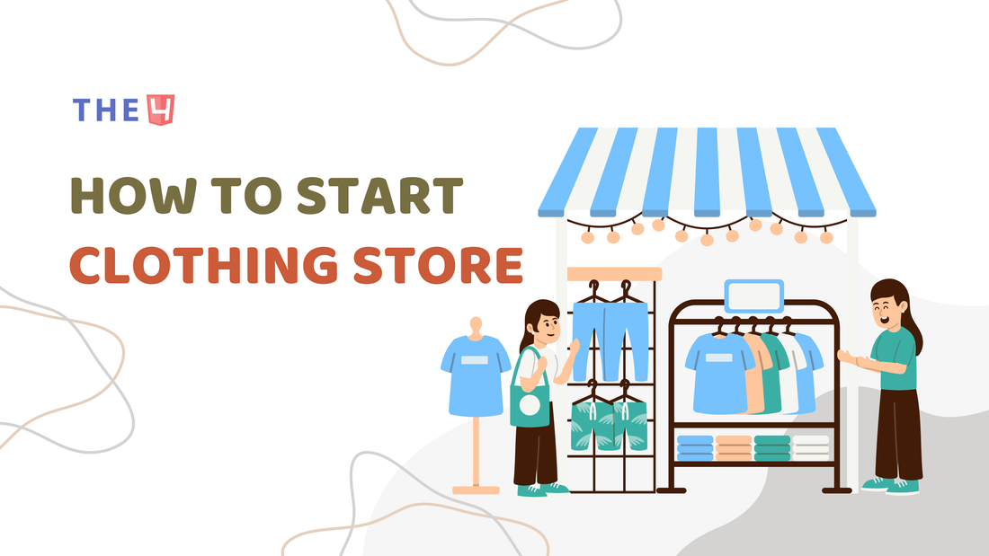 How to start a clothing store