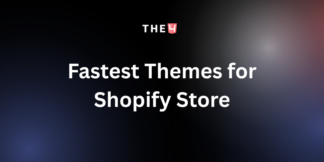 Top 27 Fastest Themes for Shopify Store in 2025 (Tested)